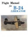 B-24 Liberator Flight Manual