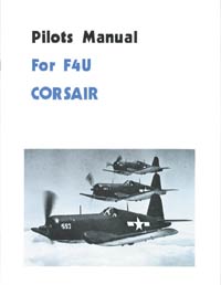 Chance Vought F4U Corsair Pilot's Manual - Click Image to Close