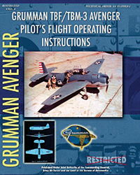 TBF/TBM-3 Avenger Pilot's Flight Operating Instructions - Click Image to Close